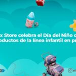 MultiMax Store celebra el Día del Niño con más de 250 productos de la línea infantil en promoción